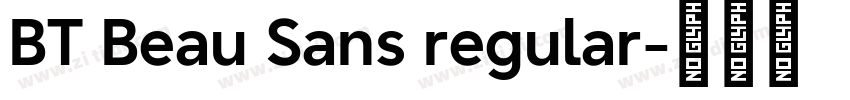 BT Beau Sans regular字体转换